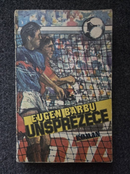 UNSPREZECE - Eugen Barbu