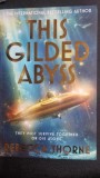 This Gilded Abyss - Rebecca Thorne