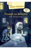 Povesti cu detectivi 6-7 ani - Thilo, Katharina Wieker