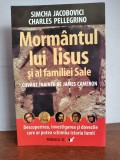 Simcha Jacobovici &amp; Charles Pellegrino &ndash; Mormantul lui Isus si al familiei sale