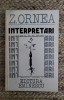 Z.ORNEA -INTERPRETARI ,DEDICATIE