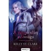 A v&aacute;mp&iacute;rkl&aacute;n ad&oacute;ss&aacute;ga - V&eacute;rk&ouml;tel&eacute;k II. - Kelly St. Clare