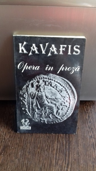 OPERA IN PROZA - KAVAFIS