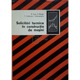 B. Popa - Solicitari termice in constructia de masini (semnata) (Editia: 1978)