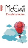 Durabila iubire (Top 10+) - Paperback brosat - Ian McEwan - Polirom