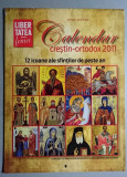 Calendar de perete crestin-ortodox !!!!!!!! 2011 * Libertatea pentru femei