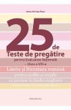 25 Teste Pregatire Evaluarea Nationala Clasa 8 Limba romana pentru scolile cu predare in maghiara - Ioana-Adriana Popa
