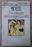 Alfred Adler - Psicologia dell&#039;omosessualita Psihologia homosexualitatii (in italiana)