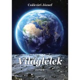Vi&aacute;gl&eacute;lek - Versek - Cs&aacute;kv&aacute;ri J&oacute;zsef