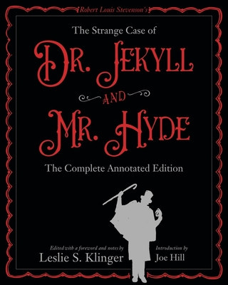 Strange Case of Dr. Jekyll and Mr. Hyde: The Complete Annotated Edition foto