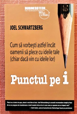 Punctul pe i. Editura BusinessTech International, 2021 - Joel Schwartzberg foto