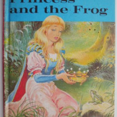 The Princess and the Frog. Well-Loved Tales