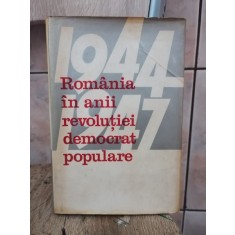 Romania in Anii Revolutiei Democrat-Populare 1944-1947