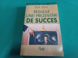 REGULILE UNEI PREZENTĂRI DE SUCCES * RON HOFF / 2002 * 19