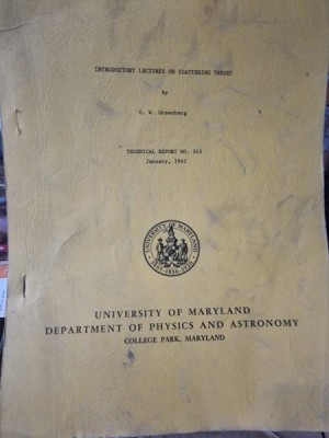 Introductory lectures on scattering theory - O.W. Greenberg Techical report no.243 foto