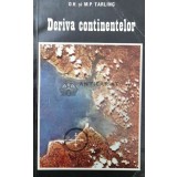 Deriva continentelor - 1978 - D. H. Tarling (AA170)