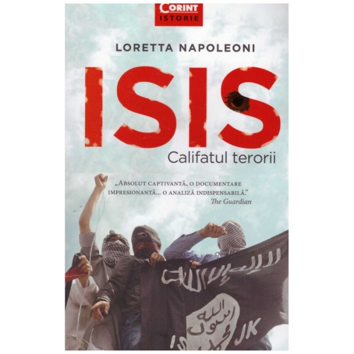Loretta Napoleoni - ISIS - Califatul terorii - 129332