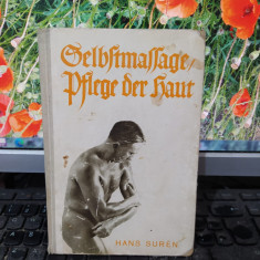 Hans Suren, Selbstmassage, pflege der haut, Automasajul, Stuttgart 1939, 083