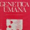 Genetica Umana - St.milcu C.maximilian , C486