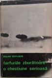 Farfuriile zburatoare. O chestiune serioasa - Frank Edwards - Carte