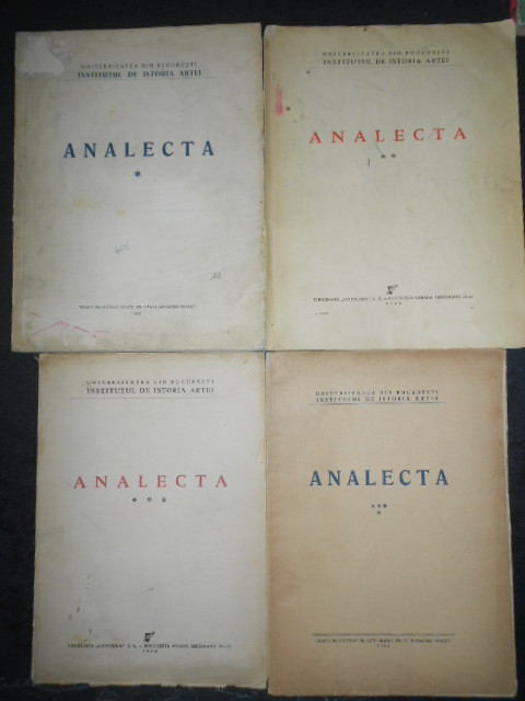 ANALECTA. UNIVERSITATEA DIN BUCURESTI, INSTITUTUL DE ISTORIA ARTEI 4 volume 1943