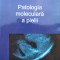 Patologia Moleculara A Pielii - Alecu Mihail , D363
