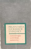 Prezentarea Lucrarilor Stiintifice Metodologia Activitatii Au - Barbu B. Berceanu Iulian Panaitescu , E483