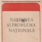 Natiunea si problema nationala