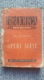 Opere alese, Alexandru Vlahuta, Biblioteca pentru Toti 1952, 254 pagini