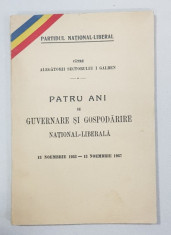 PARTIDUL NATIONAL-LIBERAL CATRE ALEGATORII SECTORULUI 1 GALBEN, PATRU ANI DE GUVERNARE SI GOSPODARIRE NATIONAL-LIBERALA, 13 NOIEMBRIE 1933 - 13 NOIEMB foto