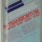 INGINERIE DE SISTEM , AUTOMATIZARI SI INFORMATICA IN TRANSPORTURI , FEROVIARE , NAVALE , AERIENE , RUTIERE , coordonare GHEORGHE TURBUT ...ION TOMESCU