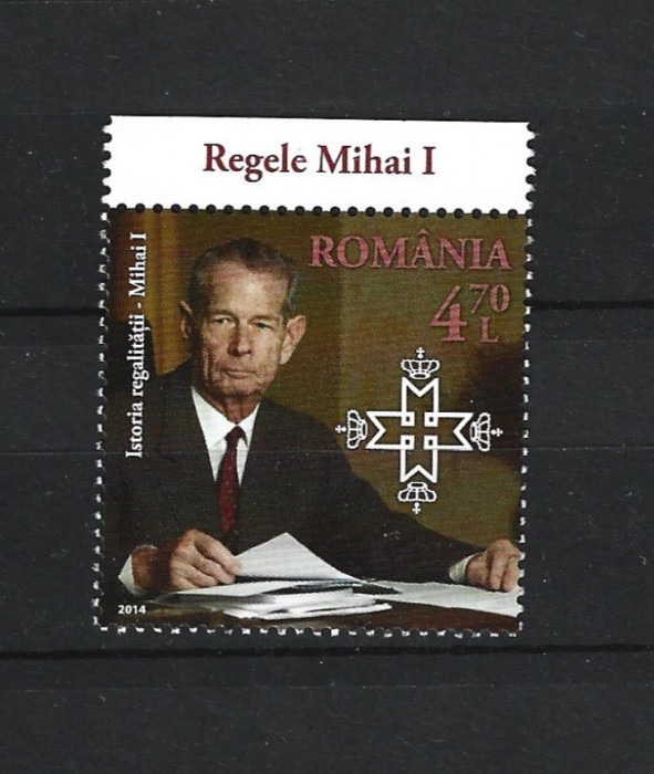 ROMANIA 2014 - ISTORIA REGALITATII, MIHAI I, TABS 5, MNH - LP 2044