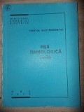 Fisa tehnologica FL-2b Trustul electromontaj