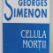 CELULA MORTII de GEORGES SIMENON , ANII &#039;90