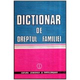 Mircea N. Costin - Dictionar de dreptul familiei - 116883