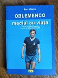 Oblemenco, meciul cu viata (Universitatea Craiova) - Ion Jianu / R5P3F