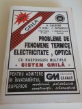 Probleme de fenomene termice, electricitate, optică cu răspunsuri multiple sistem grilă
