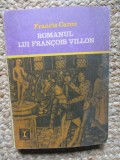 Francis Carco - Romanul lui Francois Villon