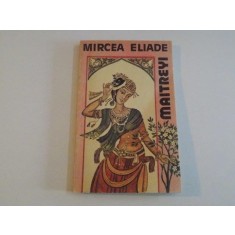 MAITREYI de MIRCEA ELIADE 1991