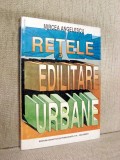 Retele edilitare urbane - Mircea Angelescu