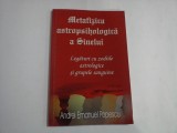 METAFIZICA ASTROPSIHOLOGIICA A SINELUI (legaturi cu zodiile astrologice si grupele sanguine) - Andrei Emanuel POPESCU