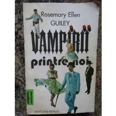 Vampirii printre noi-Rosemary Ellen Guiley, 1993