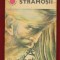 Radu Theodoru &quot;Stramosii&quot; - Editia a III-a, Colectia &quot;CUTEZATORII&quot; - Albatros 1979