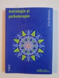 ASTROLOGIE SI PSIHOTERAPIE , ASTROLOGIA IN SLUJBA VIETII de FRITZ RIEMANN 2013