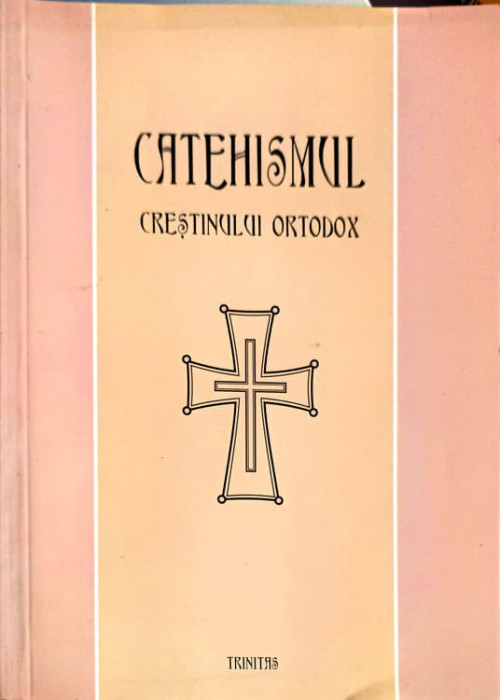 CATEHISMUL CRESTINULUI ORTODOX-IOAN MIHALCESCU