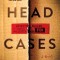 Head Cases