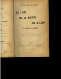 &Eacute;douard Drumont De l&#039;or de la boue du sang Du Panama a l&#039;anarchie