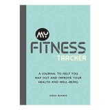 My Fitness Tracker Journal: Habit Tracker for Well-being, Healthy &amp; Happy Life