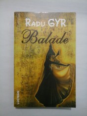 Balade - Radu Gyr foto