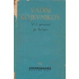 Vi-l prezint pe Baluev